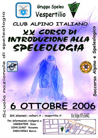 Locandina del XX Corso di speleologia gruppo Vespertilio CAI Bari anno 2006